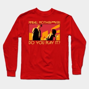 Do You Play It? (Family Version) Long Sleeve T-Shirt